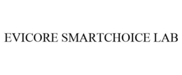 EVICORE SMARTCHOICE LAB