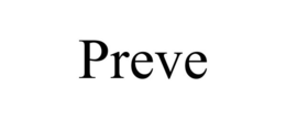 PREVE