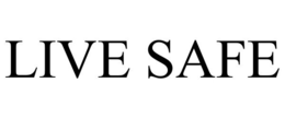 LIVE SAFE