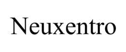 NEUXENTRO