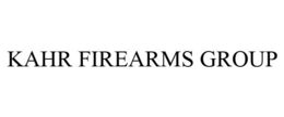 KAHR FIREARMS GROUP