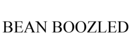 BEAN BOOZLED