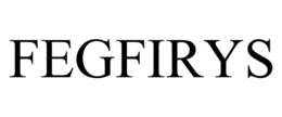 FEGFIRYS