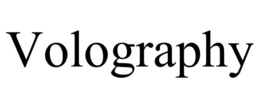VOLOGRAPHY
