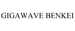 GIGAWAVE BENKEI