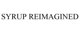SYRUP REIMAGINED