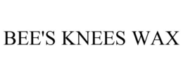 BEE'S KNEES WAX