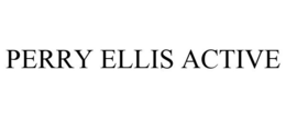 PERRY ELLIS ACTIVE