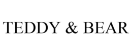 TEDDY & BEAR
