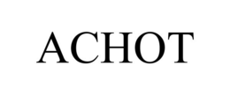 ACHOT