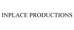 INPLACE PRODUCTIONS