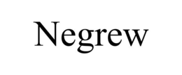 NEGREW