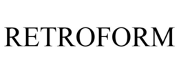 RETROFORM