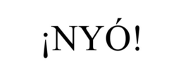 ¡NYÓ!