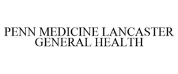 PENN MEDICINE LANCASTER GENERAL HEALTH