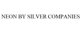 NEON BY SILVER COMPANIES