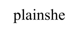 PLAINSHE