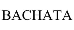 BACHATA