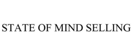 STATE OF MIND SELLING