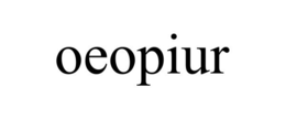 OEOPIUR