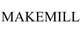 MAKEMILL