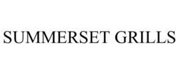 SUMMERSET GRILLS