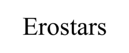 EROSTARS