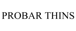 PROBAR THINS