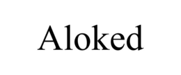 ALOKED