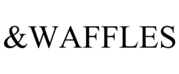 &WAFFLES
