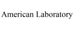 AMERICAN LABORATORY