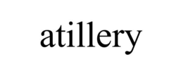 ATILLERY