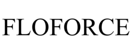 FLOFORCE
