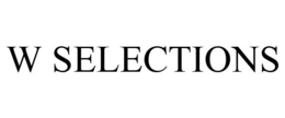 W SELECTIONS
