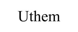 UTHEM