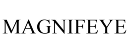MAGNIFEYE