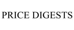 PRICE DIGESTS