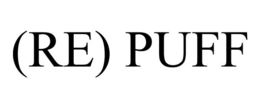 (RE) PUFF