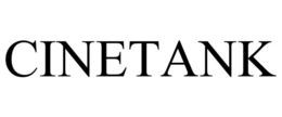 CINETANK