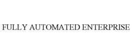 FULLY AUTOMATED ENTERPRISE