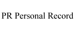 PR PERSONAL RECORD