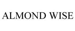 ALMOND WISE