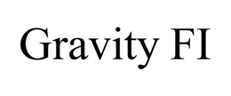 GRAVITY FI