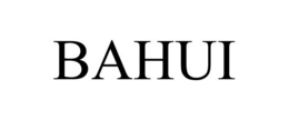 BAHUI