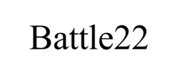 BATTLE22