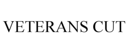 VETERANS CUT