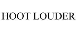 HOOT LOUDER