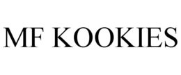MF KOOKIES