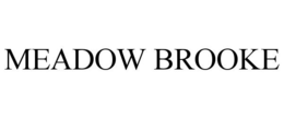 MEADOW BROOKE