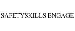 SAFETYSKILLS ENGAGE
